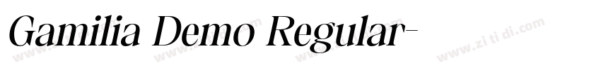 Gamilia Demo Regular字体转换 Gamilia Demo Regular字体转换